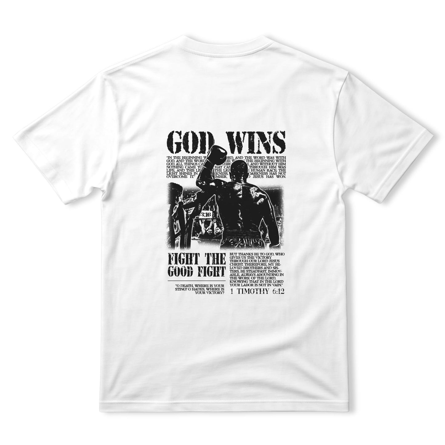 God Wins Tee - White