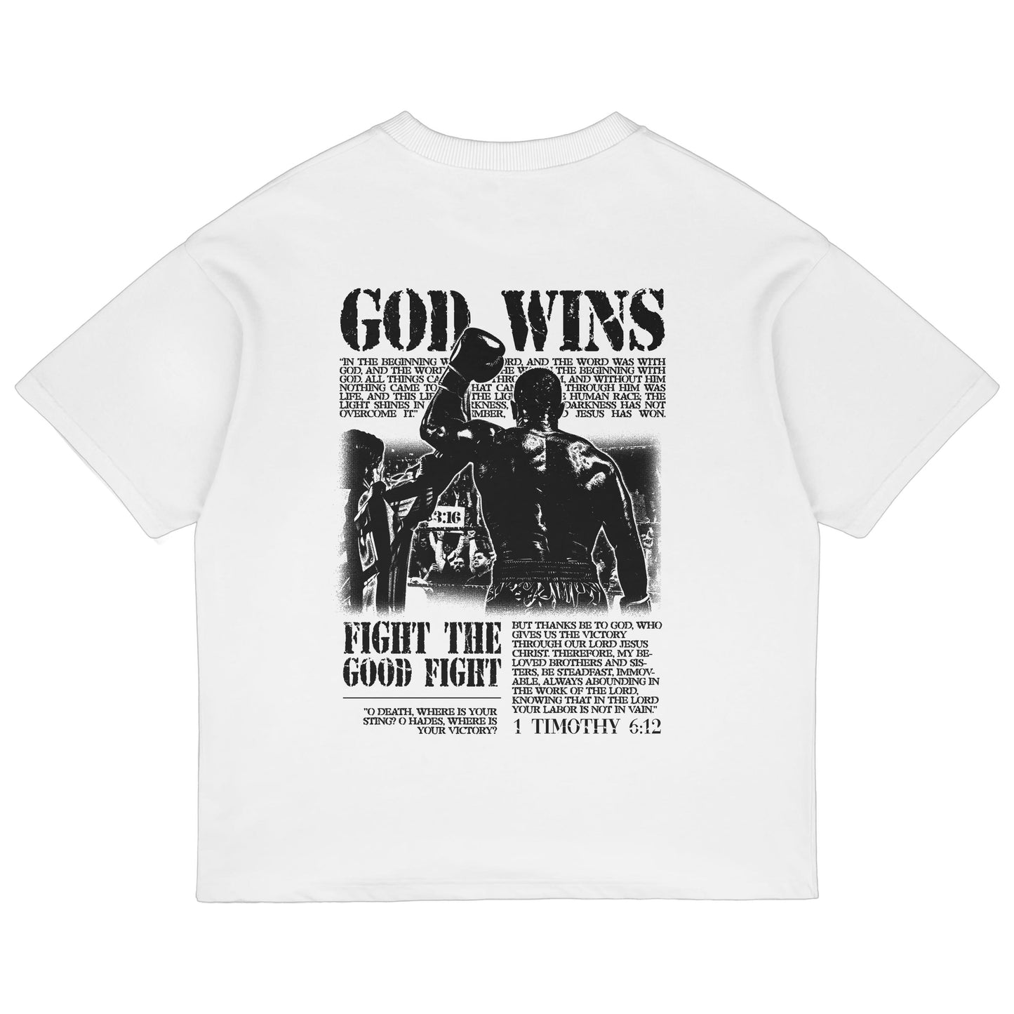 God Wins Tee - White